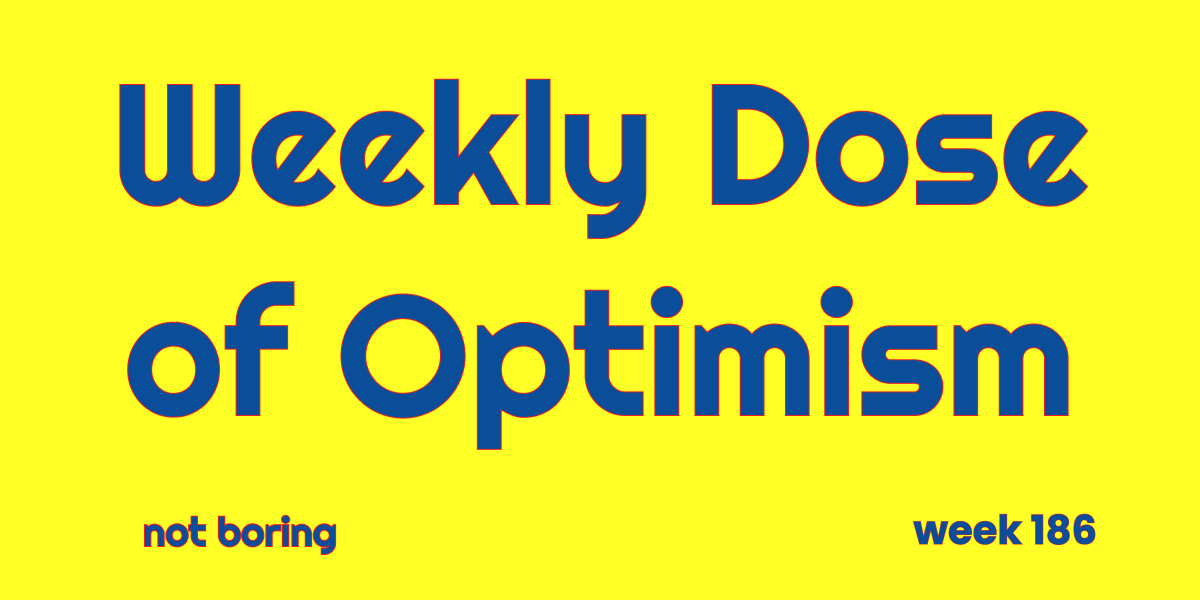 Weekly Dose of Optimism #186