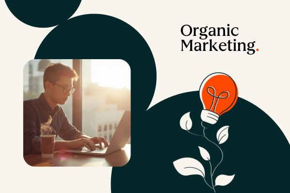 Organic marketing secrets in 2026: Why paid ads aren’t the only answer