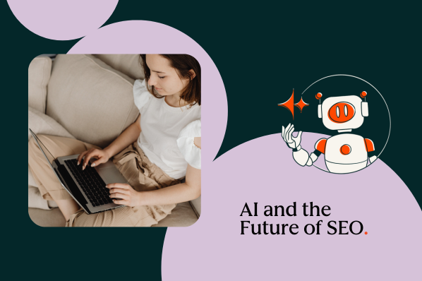 AI and SEO: What AI means for the future of SEO [Expert Tips & Interview]